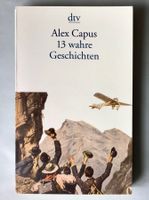 13 wahre Geschichten (Alex Capus)