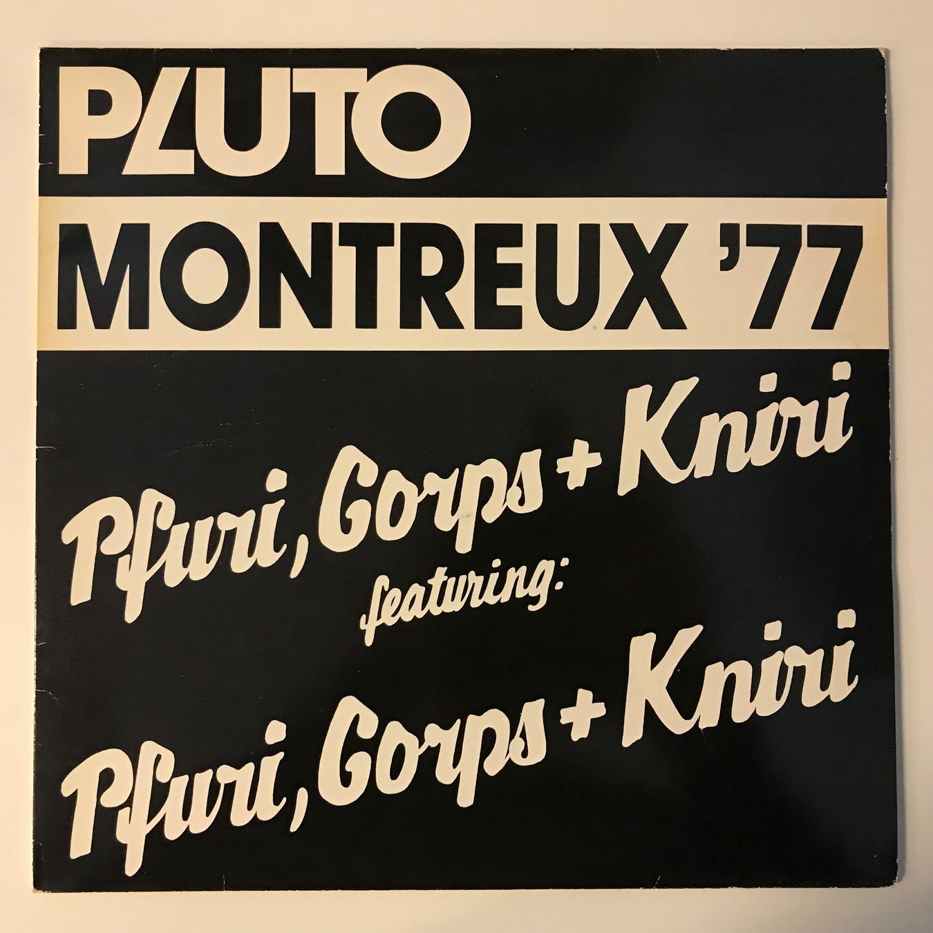 Dischi in vinile: Pfuri, Gorps + Kniri - Pluto Montreux '77 – Usato da Aesch BL venduto da BlueMusicRecords