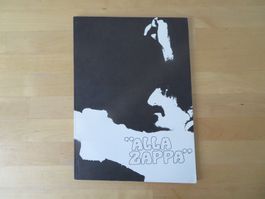 Rock Memorabilia "ALLA ZAPPA" (Frank Zappa) Urban Gwerder