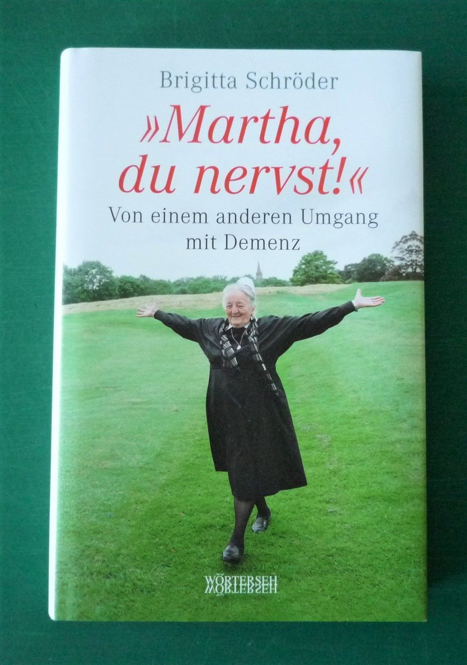 Bücher: Brigitta Schröder  -  "Martha du nervst!" – Gebraucht aus Rafz von Sonnenblume305