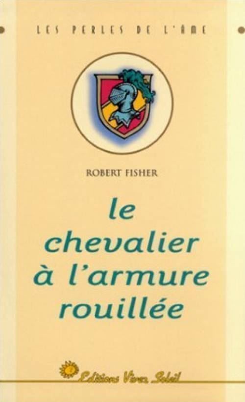 Libri: Le Chevalier à l'armure rouillée – Usato da Neuchâtel venduto da Dualseele