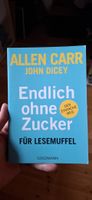 Allen Carr Endlich ohne Zucker Buch Guter Zustand