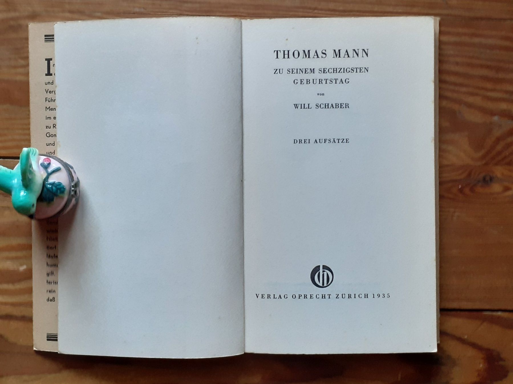 Libri: Thomas Mann  zum sechzigsten Geburtstag von Will Schaber – Usato da Basel venduto da Luge 3