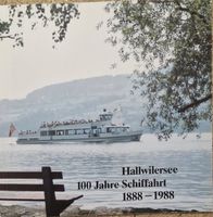 Hallwilersee, 100 Jahre Schifffahrt