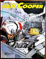 * WEINBERG - DAN COOPER n° 38 " PILOTES FANTÔMES " EO 1990 *