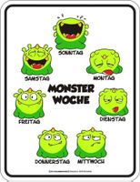 Fun Schild - MONSTER WOCHE