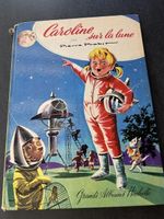 Livre enfant Caroline sur la lune 1970