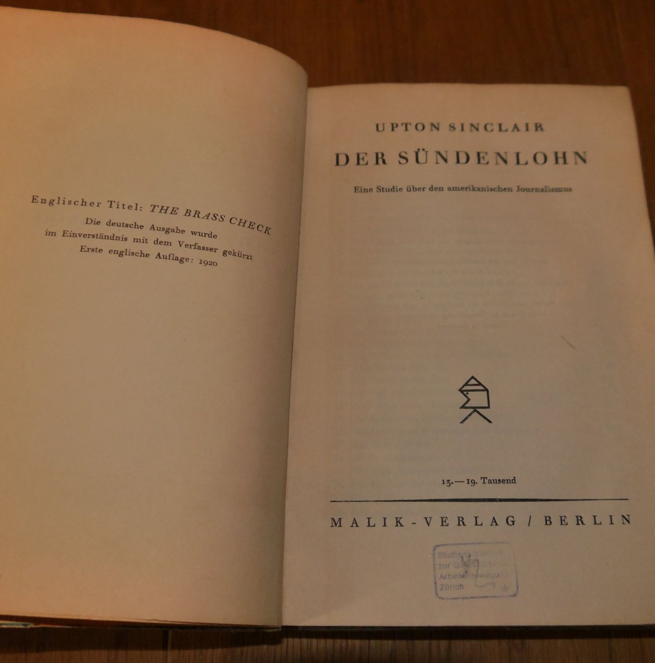 Libri: Upton Sinclair, Der Sündenlohn, antiquarisch (Brass Check) – Usato da Riein venduto da Trolleytroll 1