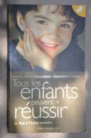 Tous les enfants peuvent réussir - A. de la Garanderie