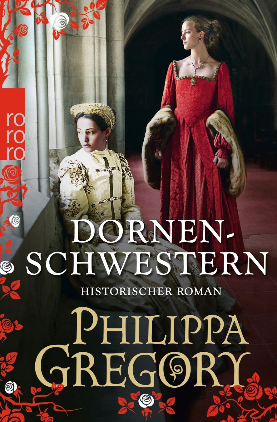Libri: Gregory Philippa - Dornenschwestern / Hist. Rom – Usato da Schaffhausen venduto da buecherlaus-history