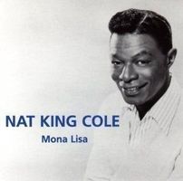 Nat King Cole - inc. "Route 66", "Out of a Dream", "Cuba",