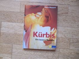 Kürbiskochbuch Die besten Rezepte / Messerli