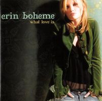 Erin Boheme WHAT LOVE IS  Smooth Jazz Contemporary Jazz CD