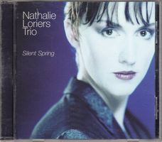 Nathalie Loriers Trio – Silent Spring