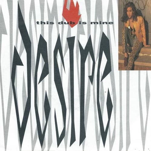 Schallplatten: Desire - This dub is mine (7") – Gebraucht aus Romanshorn von and_2nf7