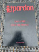 Pardon 1961-1980 Der Reprint.....Comic