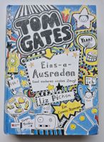 TOM GATES  💙   Eins - a- Ausreden   💛  Band 02