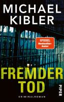Kibler Michael - Fremder Tod / Krimi