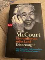 Frank McCourt Ein rundherum tolles Land Erinnerungen