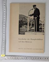 Geschichte der Dampfschiffahrt auf dem Bielersee - selten