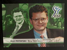 Signierte Autogrammkarte Ulli Potofski DSF Moderator Fussbal
