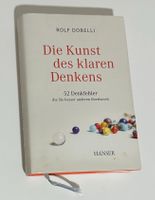 Die Kunst des klaren Denkens – Rolf Dobelli (gebunden)