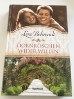 Dornrösschen wider Willen, Roman von Leni Behrendt, Top!