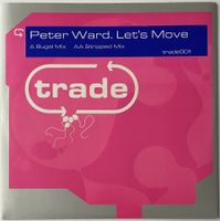 Peter Ward, Let's Move (House, Hard House)
