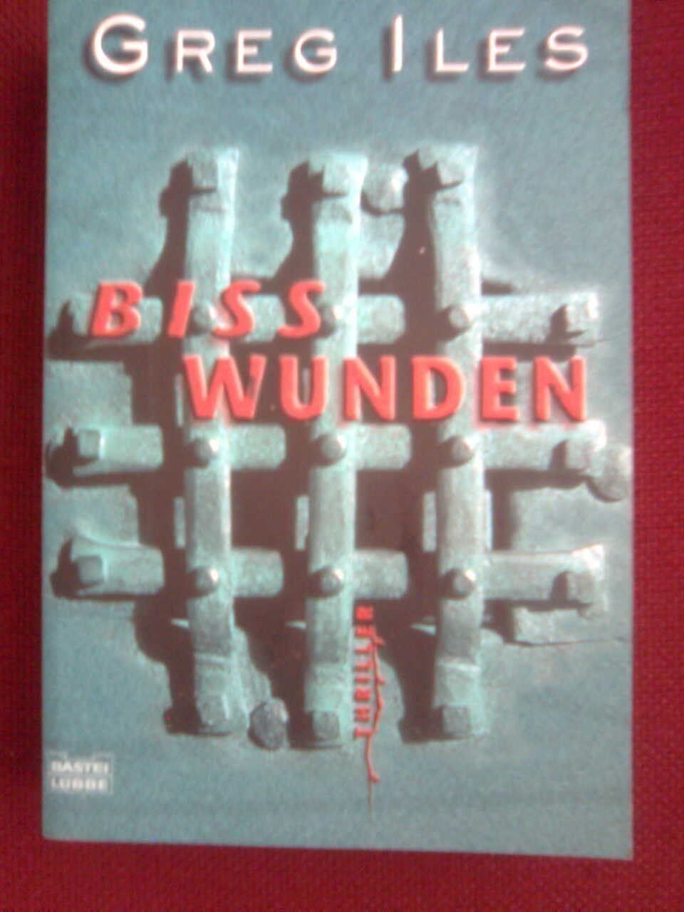 Bücher: Greg Iles Bisswunden – Gebraucht aus Basel von Alacant