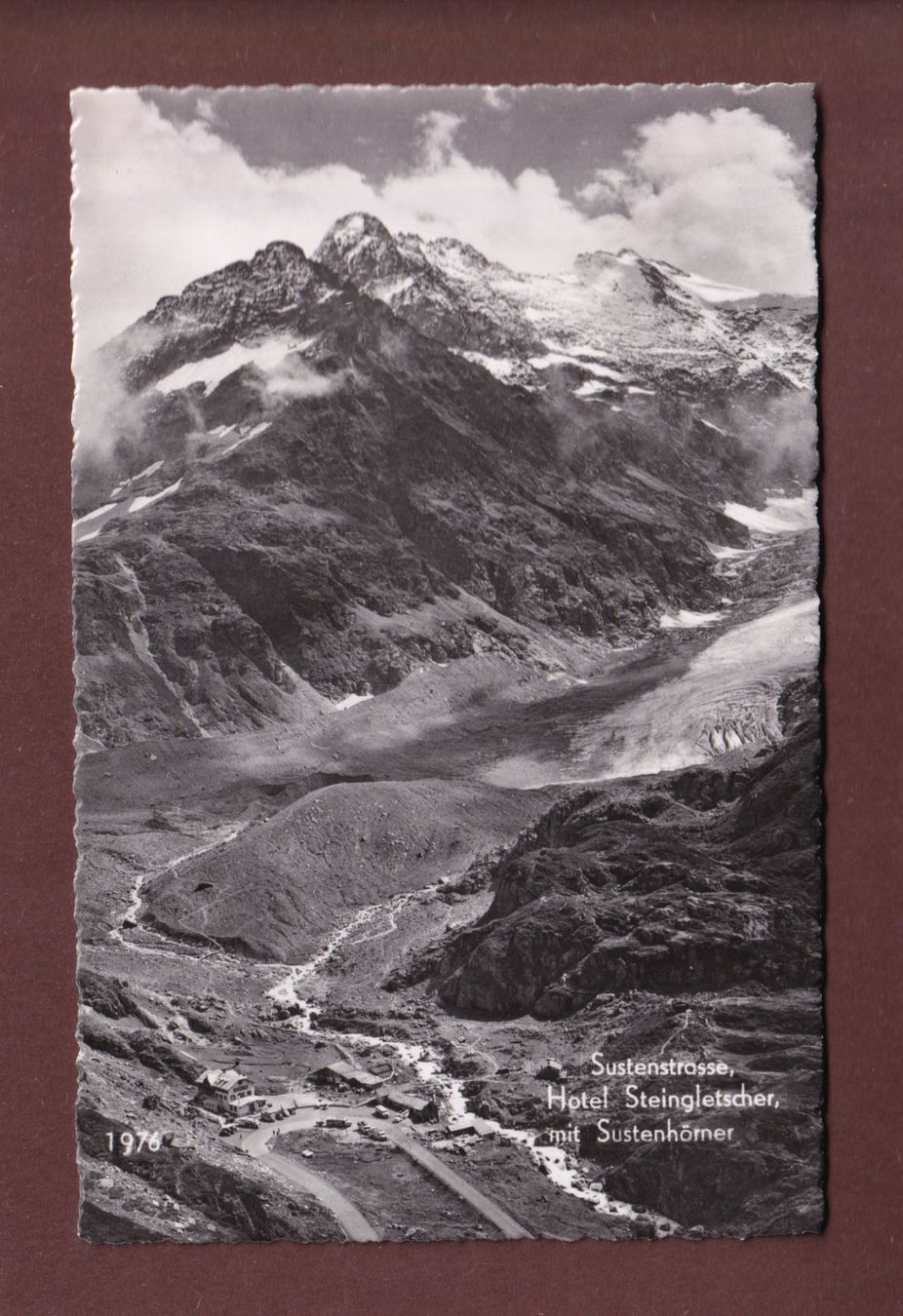 Cartoline postali: Sustenstrasse - Hotel STEINGLETSCHER - Sustenhörner – Usato da Pully venduto da nicecards-shop