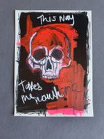 Gemälde Totenkopf mit Text "This Way Takes me nowhere" A3
