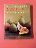 Das Grosse Mediterrane Kochbuch guter Zustand