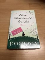 Eine Handvoll Worte Buch von Jojo Moyes