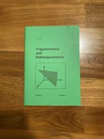 Trigonometrie und Vektorgeometrie