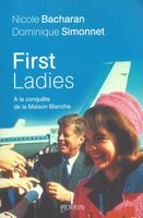 First Ladies - A la conquête de la maison blanche