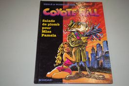 COYOTE BILL     °°°° SALADE DE PLOMB POUR MISS PAMELA °°°°