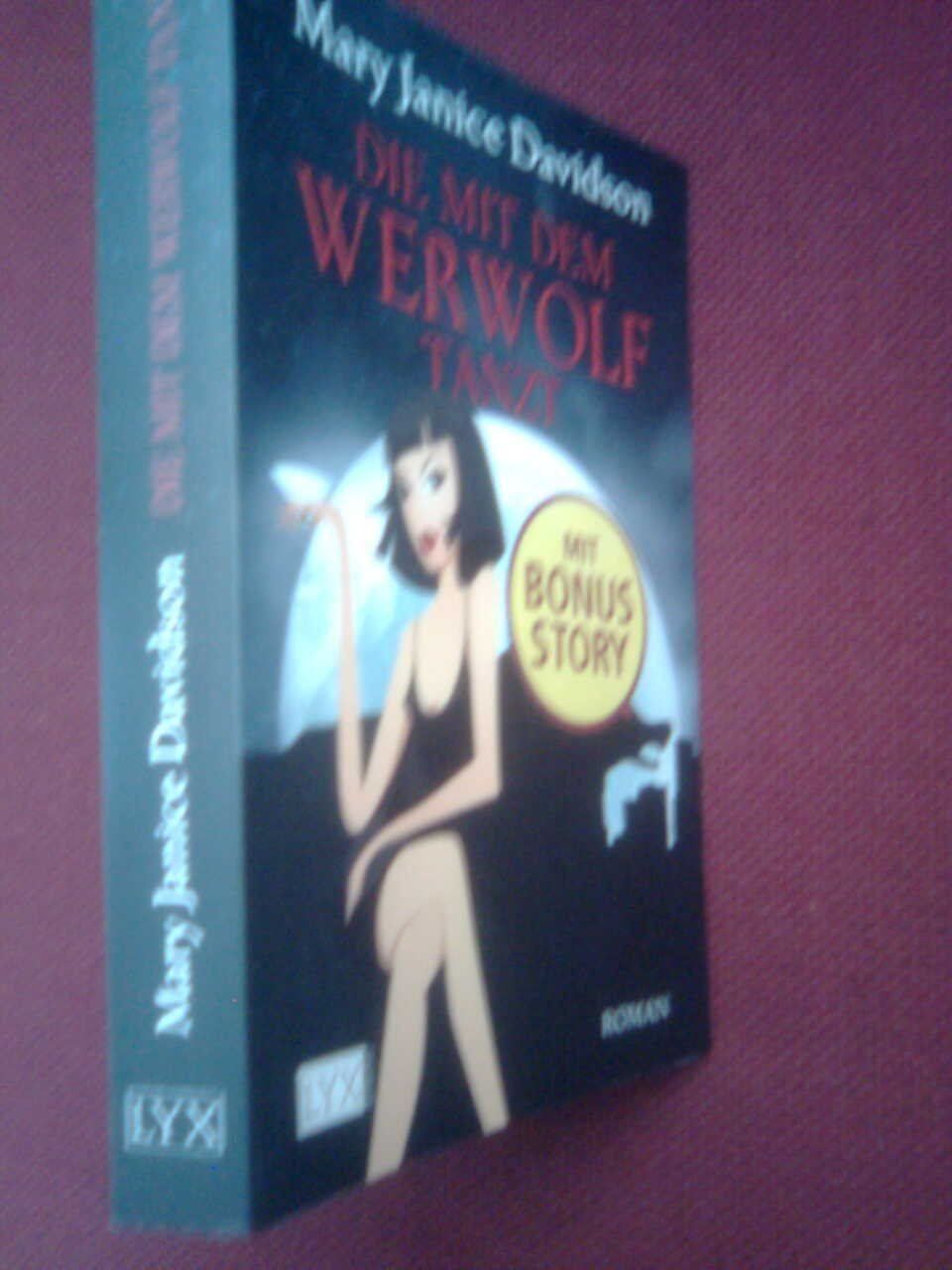 Libri: Mary J.Davidson Die mit dem Werwolf tanzt – Usato da Basel venduto da Alacant 1