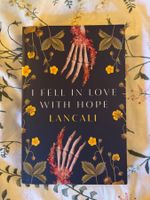 I Fell In Love With Hope
