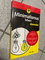 Minimalismus leben für Dummies