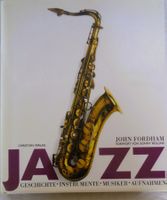 Jazz: Geschichte, Instrumente, Musiker, Aufnahmen / Buch