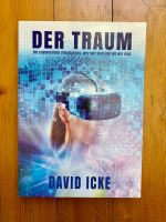 Der Traum: Die unglaubliche Offenbarung ... David Icke