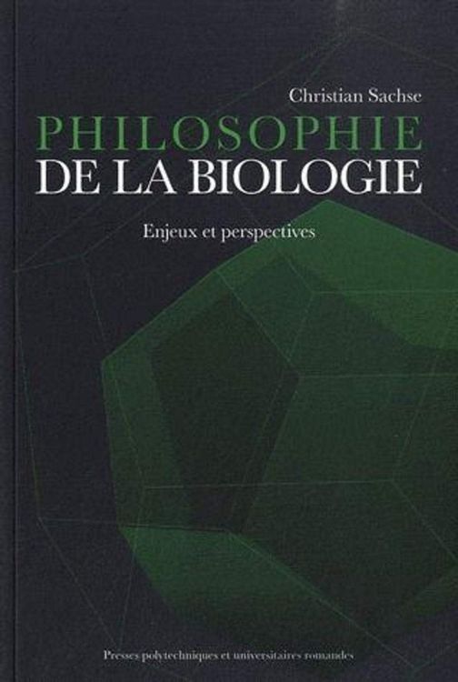 Philosophie De La Biologie : Enjeux Et Perspectives | Kaufen Auf Ricardo