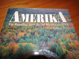 Amerika Bildband: Ein Rundflug durch die 50 Staaten! (Nr.19)