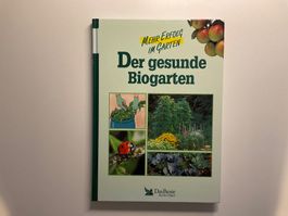 Der gesunde Biogarten - Tipps & Tricks für Ihren Garten!