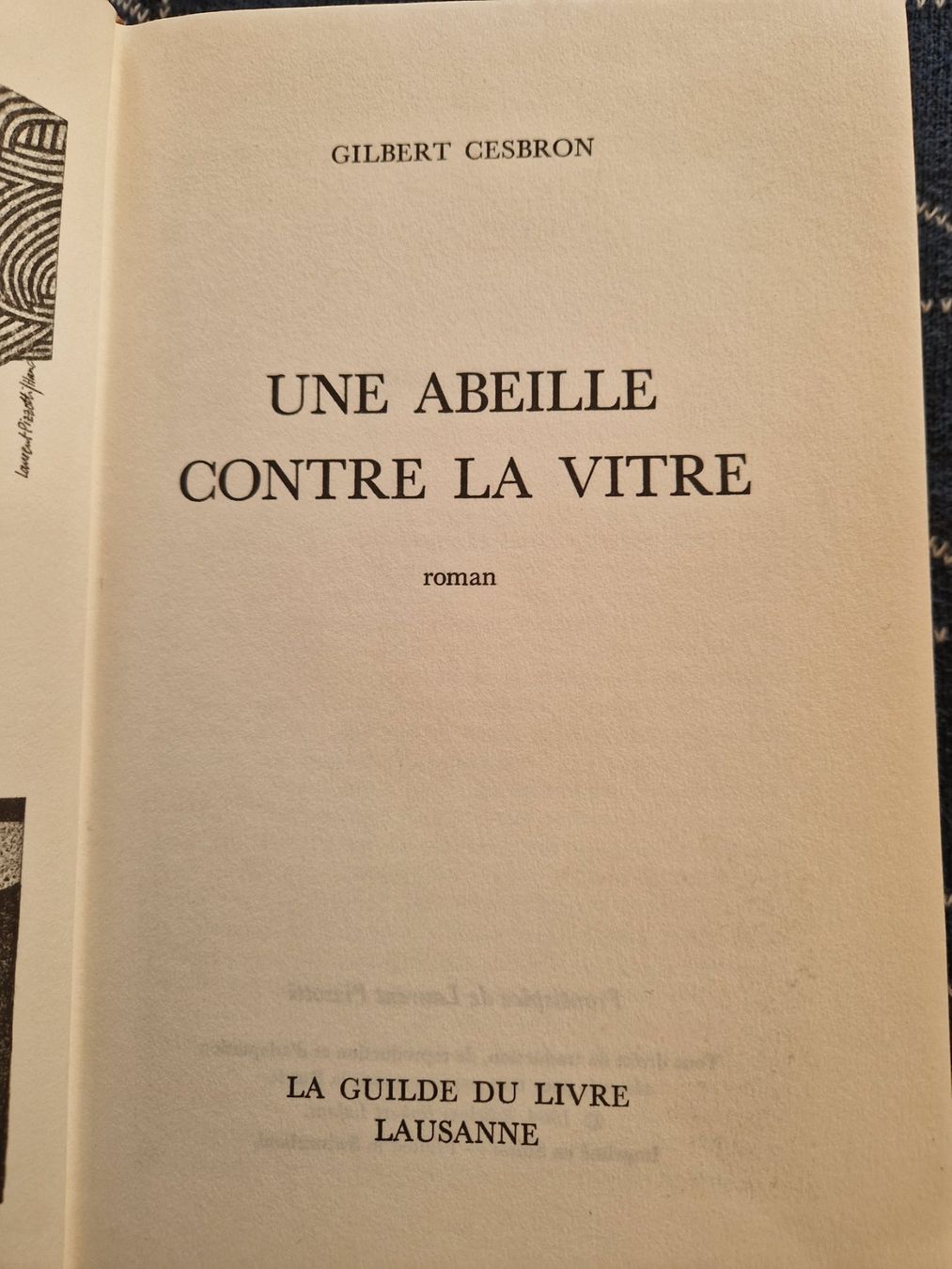 Libri: Gilbert Cesbron: "Une Abeille Contre la Vitre" Roman, Guilde – Usato da MUEHLAU venduto da ibo_5c7d 1