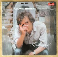 Schallplatte LUDWIG HIRSCH „Zartbitter“