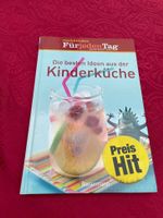 Die besten Ideen aus der Kinderküche - für jeden Tag