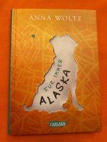 Alaska für immer Anna Woltz Buch Hund Kinderbuch Kinder