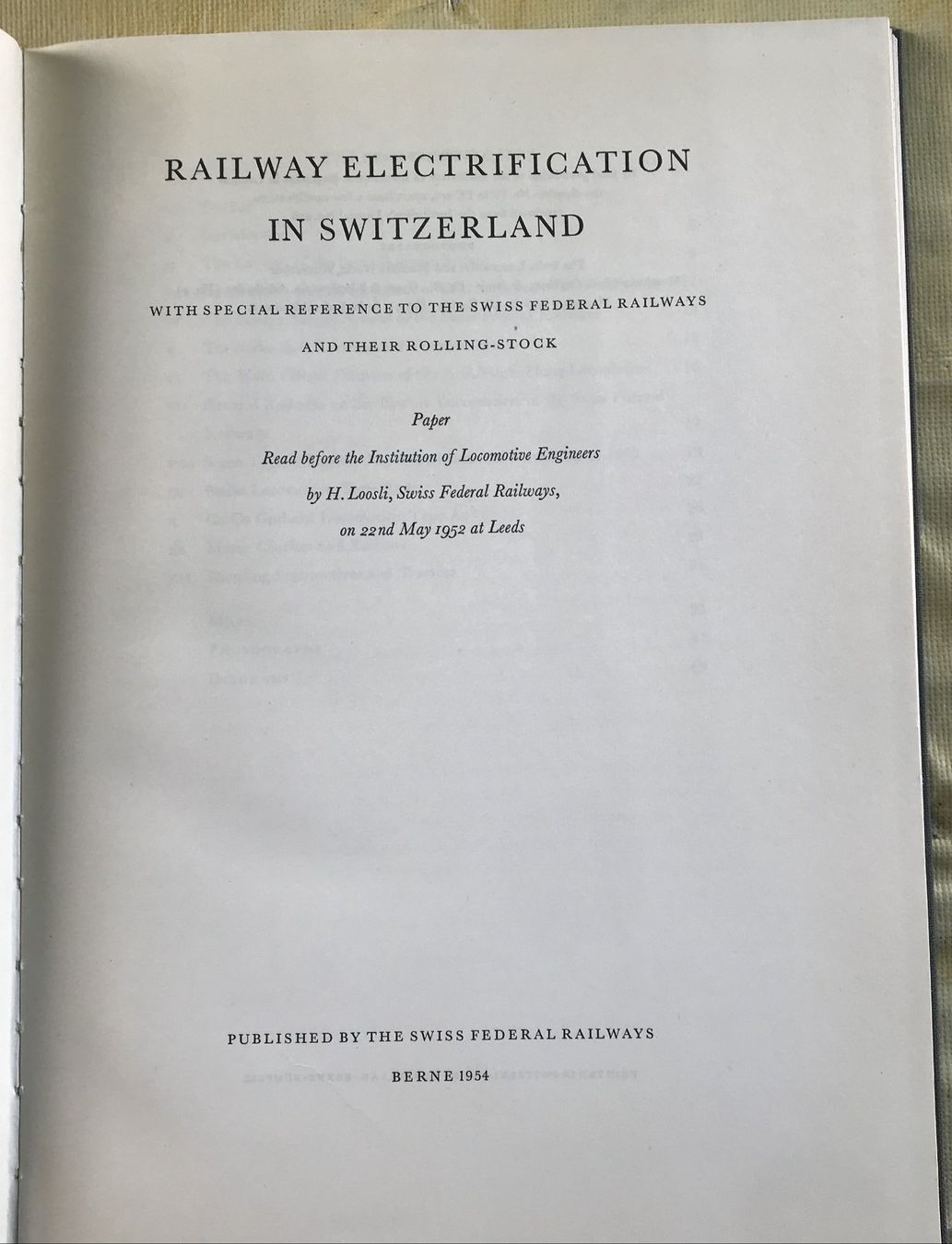 Libri: RAILWAY ELECTRIFICATION IN SWITZERLAND 1954 – Usato da Ostermundigen venduto da wini63 1