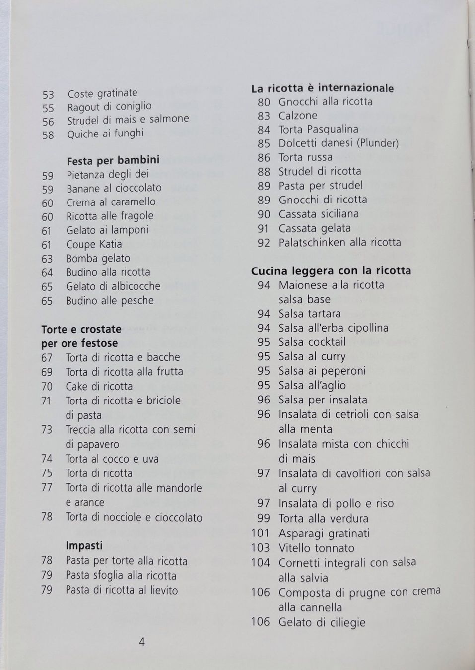 Libri: Il Libro della Ricotta – Nuovo (secondo la descrizione) da Sarnen venduto da Livres 3